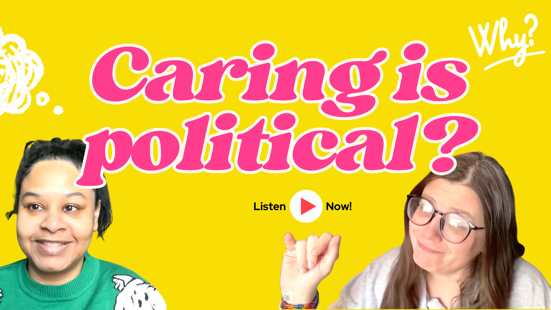 Messy Liberation episode artwork: Care is political — mutual aid, snowstorms, and supportive partnerships