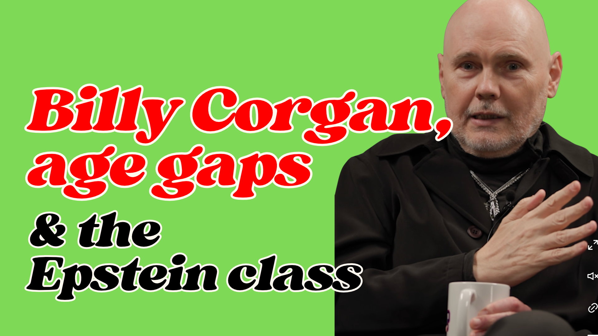 Billy Corgan, age gaps, and dating younger women episode artwork for Messy Liberation